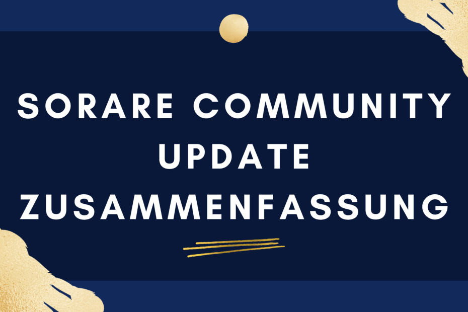 Sorare-Community-Update-Thumbnail1